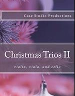 Christmas Trios II - Violin, Viola, and Cello