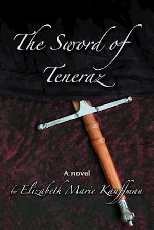 The Sword of Teneraz