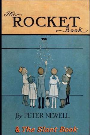 The Rocket Book & the Slant Book