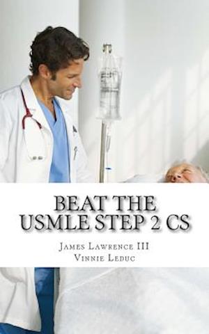 Beat the USMLE Step 2 CS