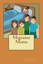 Migraine Mama