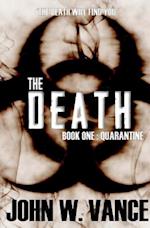 The Death: A Post Apocalyptic Novel 