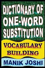 Dictionary of One-word Substitution: Vocabulary Building 