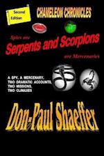 Spies Are Serpents and Scorpions Are Mercenaries