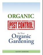 Organic Pest Control for Your Organic Gardening