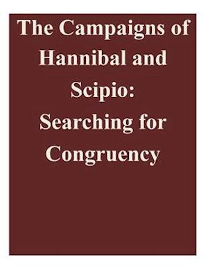 The Campaigns of Hannibal and Scipio