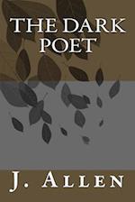 The Dark Poet