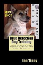 Drug Detection Dog Training