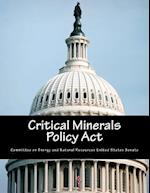 Critical Minerals Policy ACT