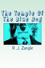 The Temple of the Blue Dog