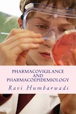 Pharmacovigilance and Pharmacoepidemiology
