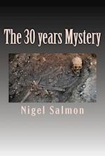 The 30 Years Mystery