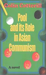 Pool and its Role in Asian Communism