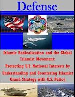 Islamic Radicalization and the Global Islamist Movement