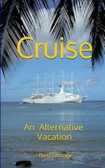 Cruise - An Alternative Vacation