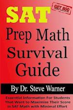 SAT Prep Math Survival Guide