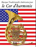 Musique Traditionnelle Americaine Pour Le Cor D'Harmonie