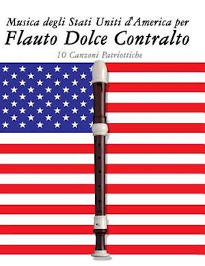 Musica Degli Stati Uniti D'America Per Flauto Dolce Contralto