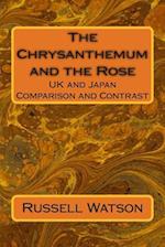 The Chrysanthemum and the Rose