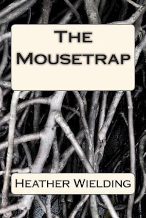 The Mousetrap