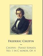 Chopin - Piano Sonata No. 1 in C minor, Op. 4