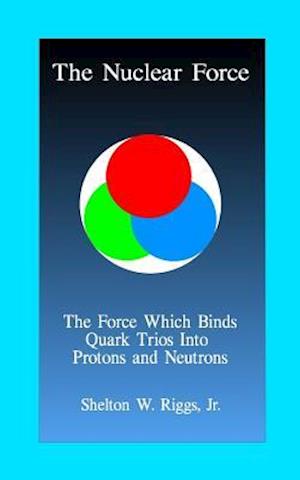 The Nuclear Force