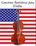 Canciones Patrioticas Para Violin