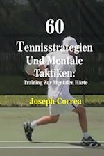 60 Tennisstrategien Und Mentale Taktiken