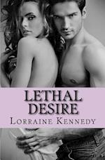 Lethal Desire