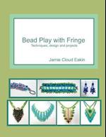 Bead Play with Fringe