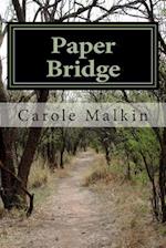 Paper Bridge