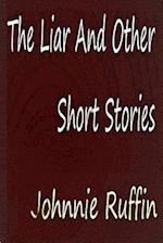 The Liar and Other Short Stories