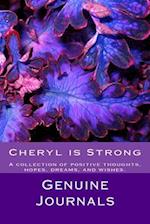 Cheryl Is Strong