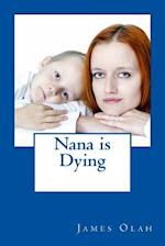 Nana Is Dying