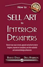 How to Sell Art to Interior Designers