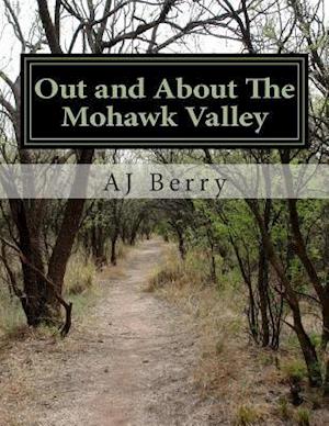 Out and about the Mohawk Valley