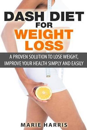 Dash Diet for Weight Loss