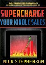 Supercharge Your Kindle Sales