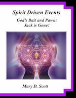 Spirit Driven Events - God's Bait and Pawn