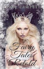 Fairy Tales Retold