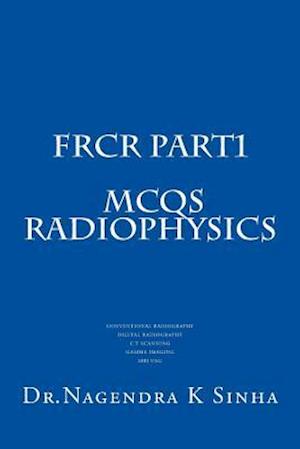 Frcr Part 1 McQs Radiophysics