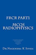 Frcr Part 1 McQs Radiophysics