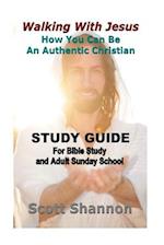 Walking with Jesus Study Guide