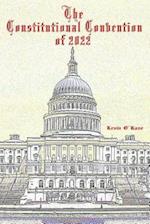 The Constitutional Convention of 2022