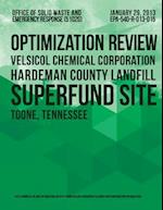 Optimization Review Velsicol Chemical Corporation Hardeman County Landfill Superfund Site