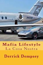 Mafia Lifestyle