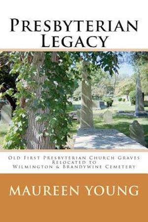 Presbyterian Legacy