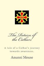 The Return of the Cathars