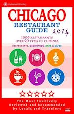 Chicago Restaurant Guide 2014