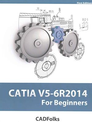 CATIA V5-6R2014 For Beginners